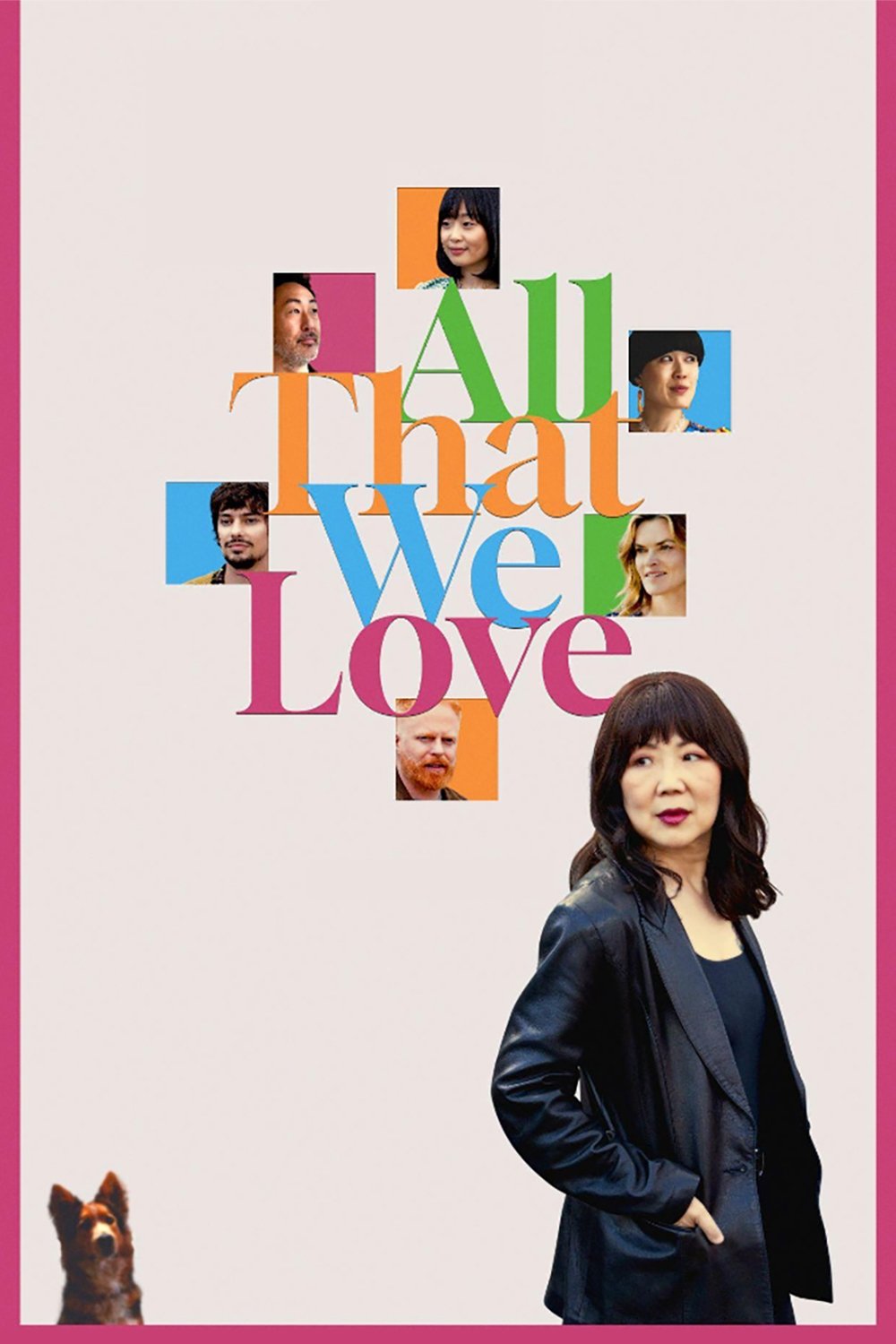 Постер All That We Love